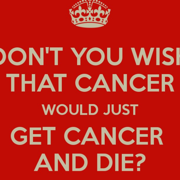 die cancer die